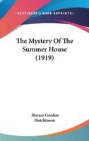 The Mystery Of The Summer House (1919)