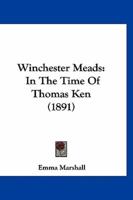 Winchester Meads