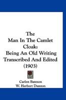 The Man in the Camlet Cloak