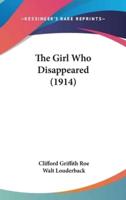 The Girl Who Disappeared (1914)