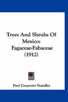 Trees and Shrubs of Mexico