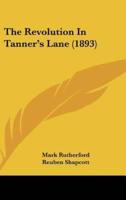 The Revolution in Tanner's Lane (1893)