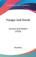 Voyages And Travels