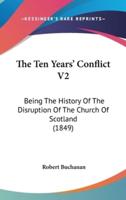 The Ten Years' Conflict V2