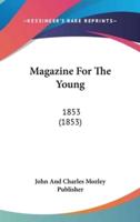 Magazine For The Young