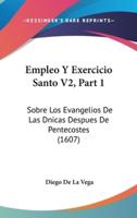 Empleo Y Exercicio Santo V2, Part 1