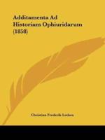Additamenta Ad Historiam Ophiuridarum (1858)