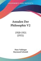 Annalen Der Philosophie V2