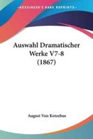 Auswahl Dramatischer Werke V7-8 (1867)