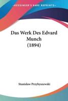Das Werk Des Edvard Munch (1894)