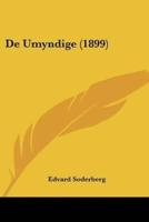 De Umyndige (1899)