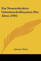 Ein Neuentdecktes Geheimschriftsystem Der Alten (1901)