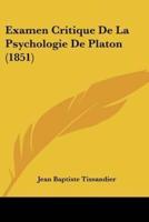 Examen Critique De La Psychologie De Platon (1851)