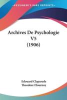 Archives De Psychologie V5 (1906)