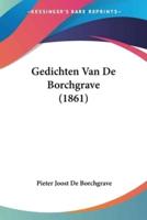 Gedichten Van De Borchgrave (1861)