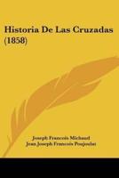 Historia De Las Cruzadas (1858)