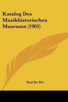 Katalog Des Musikhistorischen Museums (1903)
