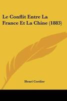 Le Conflit Entre La France Et La Chine (1883)