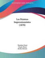 Les Peintres Impressionnistes (1878)