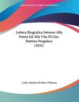 Lettera Biografica Intorno Alla Patria Ed Alla Vita Di Gio. Battista Pergolese (1831)