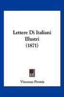 Lettere Di Italiani Illustri (1871)