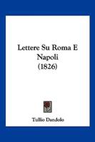 Lettere Su Roma E Napoli (1826)