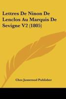 Lettres De Ninon De Lenclos Au Marquis De Sevigne V2 (1805)