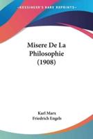Misere De La Philosophie (1908)