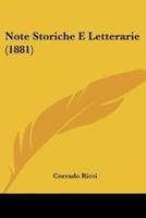 Note Storiche E Letterarie (1881)