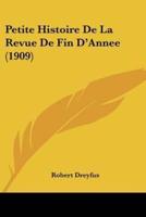 Petite Histoire De La Revue De Fin D'Annee (1909)