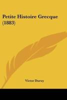 Petite Histoire Grecque (1883)