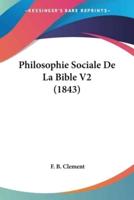 Philosophie Sociale De La Bible V2 (1843)