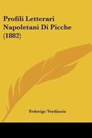 Profili Letterari Napoletani Di Picche (1882)