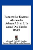 Rapport Sur L'Armee Allemande