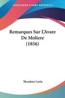 Remarques Sur L'Avare De Moliere (1856)