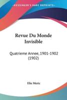 Revue Du Monde Invisible