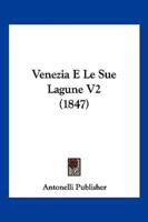 Venezia E Le Sue Lagune V2 (1847)
