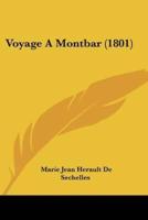 Voyage A Montbar (1801)