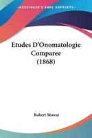 Etudes D'Onomatologie Comparee (1868)