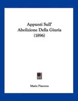 Appunti Sull' Abolizione Della Giuria (1896)