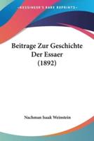 Beitrage Zur Geschichte Der Essaer (1892)