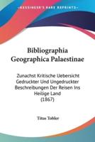 Bibliographia Geographica Palaestinae