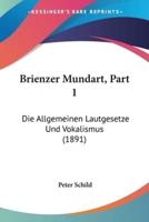Brienzer Mundart, Part 1
