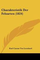 Charakteristik Der Felsarten (1824)