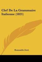 Clef De La Grammaire Italienne (1821)