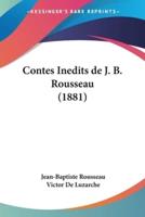 Contes Inedits De J. B. Rousseau (1881)