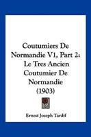 Coutumiers De Normandie V1, Part 2