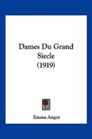 Dames Du Grand Siecle (1919)
