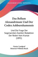 Das Bellum Alexandrinum Und Der Codex Ashburnhamensis