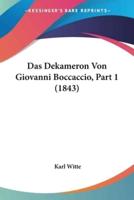 Das Dekameron Von Giovanni Boccaccio, Part 1 (1843)